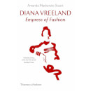 Thames and Hudson Ltd Diana Vreeland - Empress of Fashion