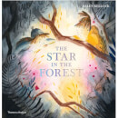 Thames and Hudson Ltd The Star in the Forest