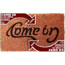 Ambigram Doormat - Come In / Go Away