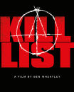 Kill List - Steelbook Exclusif Limité pour Zavvi (Artwork Ultra Limité)