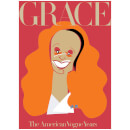 Phaidon Books: Grace: The American Vogue Years