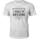 I Wake Up Awesome Slogan T-Shirt - White