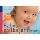 Trias Babys erstes Jahr