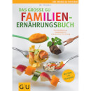 Gräfe und Unzer Das große GU Familienernährungsbuch