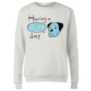 Having A Ruff Day Women's Sweatshirt - White