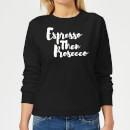 Espresso then Prosecco Women's Sweatshirt - Black