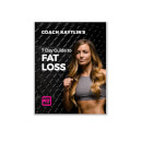 Kaytlin's 7 Day Fat Loss Guide