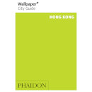 Phaidon: Wallpaper* City Guide - Hong Kong