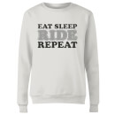 Eat Sleep Ride Repeat Women's Sweatshirt - White