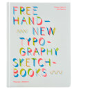 Thames and Hudson Ltd: Free Hand New Typography Sketchbooks