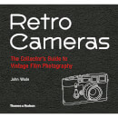 Thames and Hudson Ltd: Retro Cameras - The Collector's Guide to Vintage Film Photography