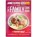 Jamie's Food Tube: The Family Cookbook (Paperback)
