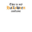 The Is My Halloween Costume Sweatshirt - White