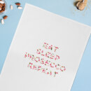Eat Sleep Prosecco Repeat Cotton Tea Towel