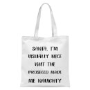 Santa Im Usually Nice But The Prosecco Made Me Naughty Tote Bag - White