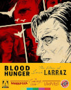 Blood Hunger: The Films Of José Larraz (Limited Edition)