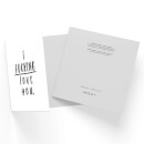 I Fucking Love You Square Greetings Card (14.8cm x 14.8cm)