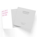 Some Day I Hope To Be Your Emergency Contact Person Square Greetings Card (14.8cm x 14.8cm)