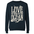 Aquaman Love As Deep As The Ocean Women's Sweatshirt - Navy