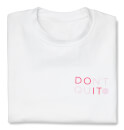GLOSSYBOX Empowerment Edition Women's Sweatshirt 'Don't Quit' - White