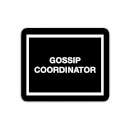 Mouse Mats Gossip Coordinator Mouse Mat