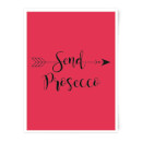 Send Prosecco Art Print