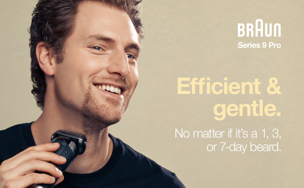 braun series 9 pro efficent and gentle, no matter if it's a 1,3, or 7-day beard.