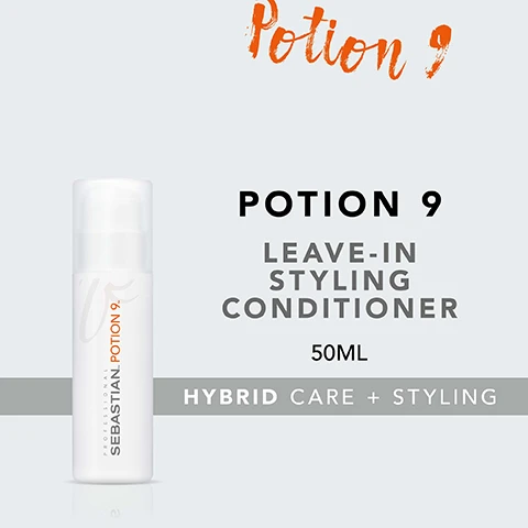 Image 2 - Image of a white cosmetic bottle labeled Potion 9 Leave-In Styling Conditioner, which has a capacity of 50ML, with the words Hybrid Care + Styling displayed beneath.
              Image 3 - Image of a bottle of Sebastian Professional Potion 9 hair product with the following text: Protect and enhance manageability, Help restore hairs natural condition, Renew shine.
              Image 4 - Image shows a person with curly hair on the left labeled BEFORE and straight, sleek hair on the right labeled AFTER with a small note at the bottom: AFTER APPLICATION AND STYLING.
              Image 5 - Image showing instructions on how to use a product with three steps: apply to hair, blow-dry, or air-dry for silky looks.
              Image 7 - An arrangement of jojoba seeds, green olives, and safflower flowers on a black background, with the text JOJOBA, SAFFLOWER & OLIVE OIL displayed prominently above.