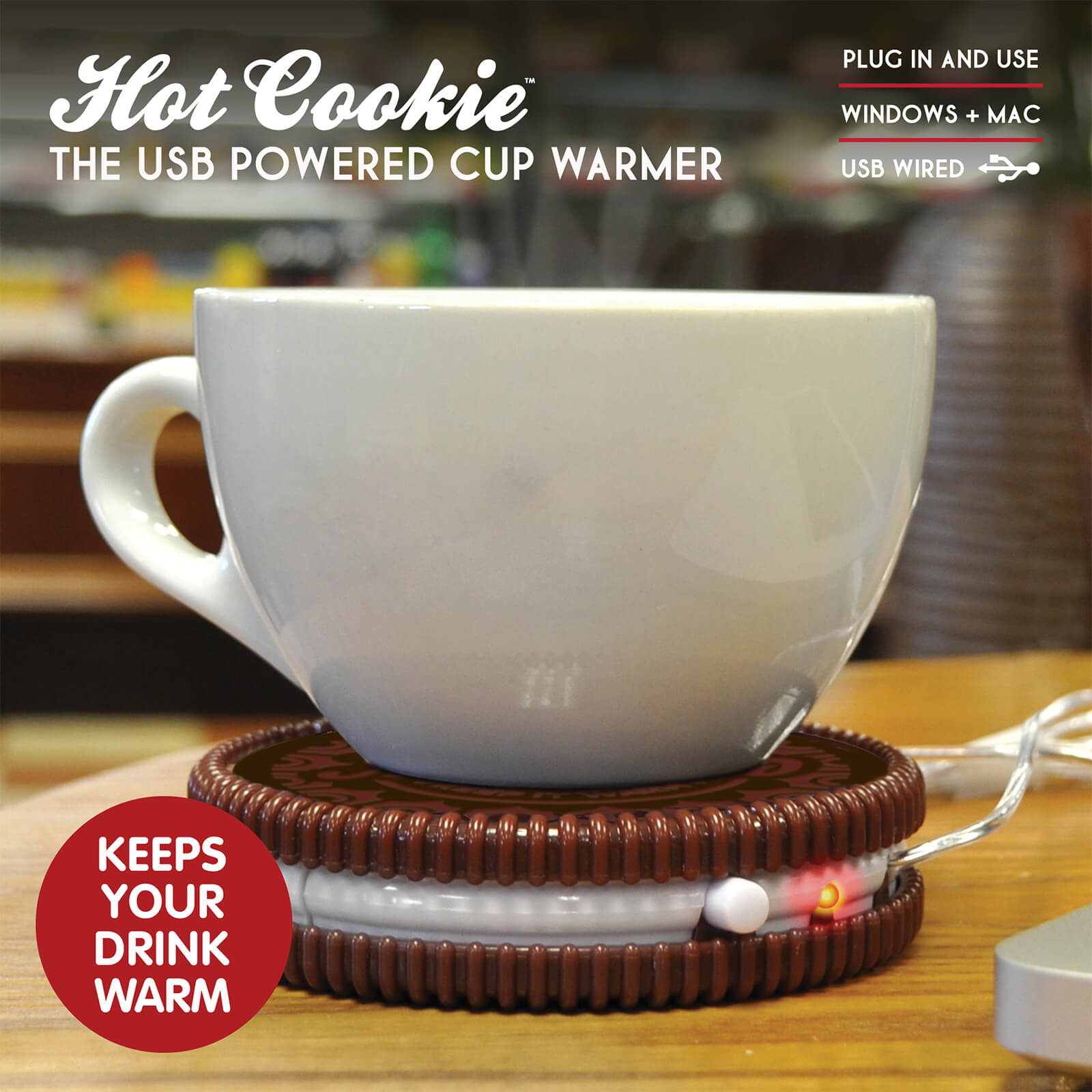 Hot Cookie. The USB Powered Cup Warmer, Keep your Drinks warm. Plug in and use. Windows + Mac. USB Wired.
