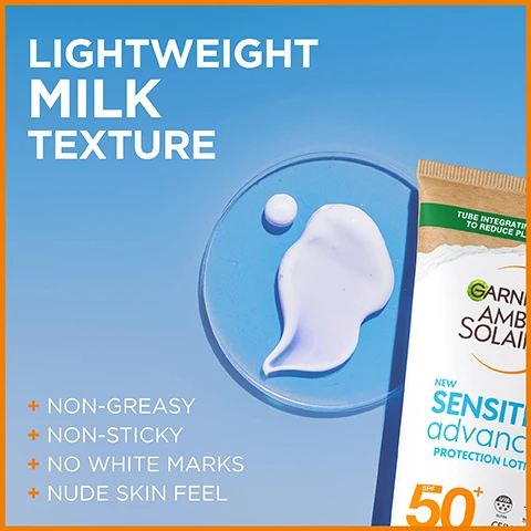 Image 1 - An image of a light blue background featuring a droplet of white lotion on a clear surface, with text that says LIGHTWEIGHT MILK TEXTURE and additional bullet points listing NON-GREASY, NON-STICKY, NO WHITE MARKS, and NUDE SKIN FEEL, alongside a bottle of Garnier Ambre Solaire sunscreen with SPF 50+.
              Image 2 - Image shows a promotional chart for Garnier Ambre Solaire sunscreen, listing key features such as very high protection, water resistance, and hypoallergenic properties, with visible text including A STRICT FORMULATION CHARTER, 50+ VERY HIGH PROTECTION, PROTECT AGAINST UVB, UVA, LONG UVA, VERY WATER RESISTANT, RECOGNISED BY THE BRITISH SKIN FOUNDATION, TESTED UNDER DERMATOLOGICAL CONTROL, HYPOALLERGENIC, RESISTANT TO SALT, CHLORINE, SWEAT & SAND, NON-GREASY, NO FRAGRANCE, and CRUELTY FREE INTERNATIONAL.
              Image 3 - Image shows a blue hexagonal background with the text POWERED BY CERAMIDE PROTECT at the top, and below it, VERY HIGH PROTECTION UVB + UVA along with + SKIN BARRIER PROTECTION in orange.
              Image 4 - A young girl wearing a blue sun hat smiles as an adult woman applies sunscreen to her nose at the beach, with text reading 5* UVA RATING and a UVA icon above them.