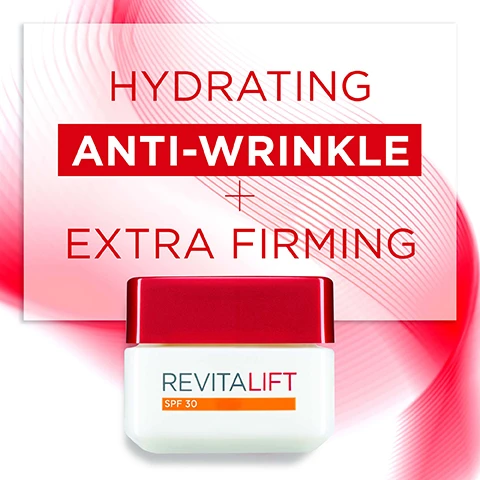 Image 3 - A moisturizing cream container labeled Revitalift SPF 30 is shown with large text stating Hydrating, Anti-Wrinkle, and Extra Firming.
              Image 4 - Image shows L’Oréal Revitalift skincare products including a serum and three creams labeled as follows: 1 Serum, 2 Eye Cream, 3 Day Cream highlighted, and 4 Night Cream.
              Image 5 - Red background with white text stating 1st VISIBLE RESULTS IN 7 DAYS Smoother + Firmer UVA/UBA PROTECTION, with an arrow graphic.