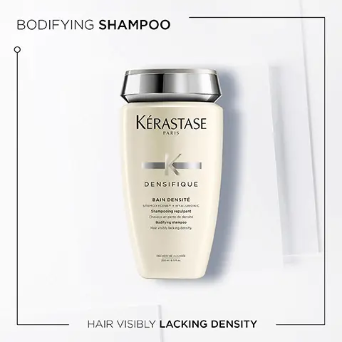 Image 1, Bodyifying Shampoo, hair visibly lacking density. Image 2, Denifique. Infused with hyaluronic acid and intra-cylane and helps to give instant, long-lasting fullness and bounce. Image 3, Hyaluronic acid, intra-clylane and stemoxydine ingredients. Image 4, Densifique, Hovig Etoyan/global professional ambassador- Many of us worry about having fine or thinning hair. Densifique enriched with stemoxydine and intracylane. The range helps to awaken dormant follicles for hair that appears thicker and fuller