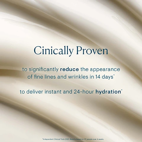 Image 1, clinically proven, to significantly reduce the appearance of fine lines and wrinkles in 14 days. to deliver instant and 24 hour hydration. independent clinical trials 2021, results based on 37 people over 4 weeks. image 2, before and after 2 weeks. image 3, routine refresh. 1 = cleanse, 2 = exfoliate, 3 = hydrate. image 4, which marine cream is right for you? original = smooth and hydrate. SPF = protect and hydrate. ultra rich = nourish and hydrate. rose infused = soothe and hydrate.