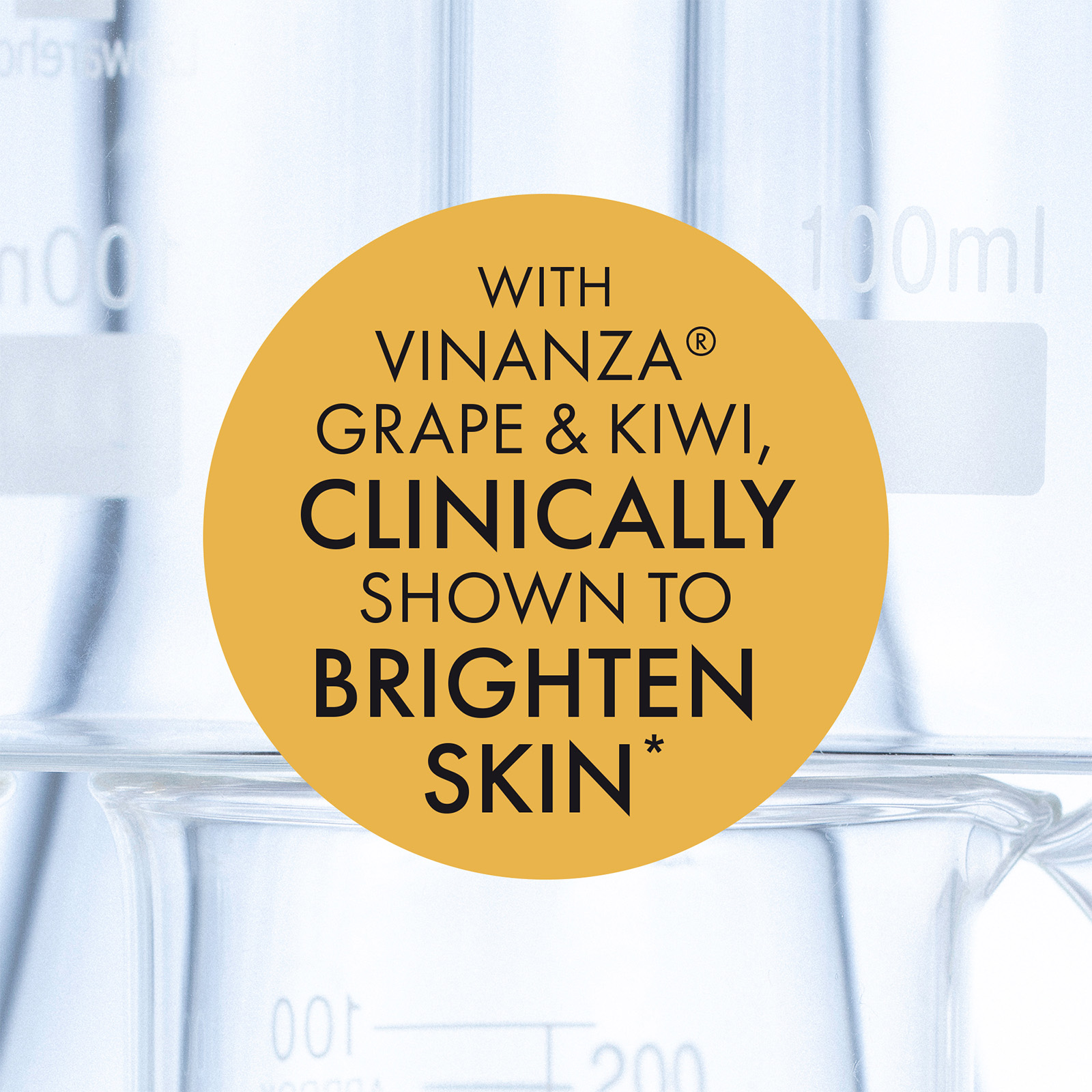 with vinaza grape and kiwi. Clinically shown to brighten skin
