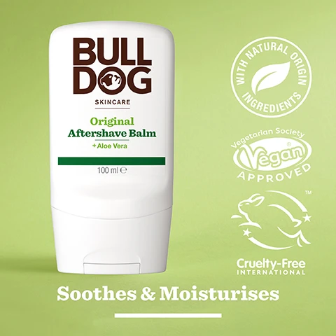 Image 2 - A white tube of Bulldog Skincare Original Aftershave Balm with Aloe Vera, set against a light green background, features the text BULL DOG SKINCARE Original Aftershave Balm + Aloe Vera 100 ml and the phrases Soothes & Moisturises, WITH NATURAL ORIGIN INGREDIENTS, Vegetarian Society Vegan APPROVED, and the Cruelty-Free International logo.
              Image 3 - A close-up image of a green aloe vera leaf with a glossy surface, featuring text that reads 96% Natural Origin, Unlock the true potential of natural origin ingredients, Aloe Vera.
              Image 4 - A white tube of Bulldog Skincare Original Aftershave Balm, labeled with Normal To Dry Skin and 100 ml, is placed on a light surface next to a green towel.
              Image 5 - Image shows a tube of Bulldog Skincare Original Shave Gel and a container of Bulldog Skincare Original Aftershave Balm, both featuring a green background, with text reading Smooth & comfortable shave.