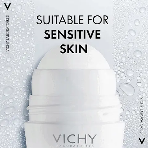 Vichy Laboratories. Suitable for sensitive skin. Excessive sweating? No one is gonna know. Let skin breathe. protect your skin with efficacy & tolerance. Hypoallergenic deodorants tested on sensitive skins.