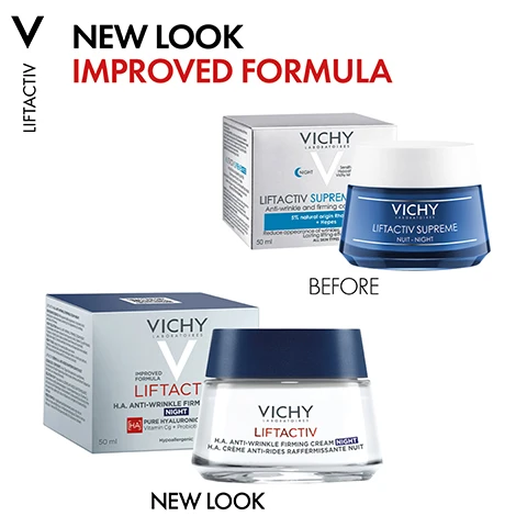 Image 1 - Image shows two jars of Vichy Liftactiv skincare cream, labeled Before and New Look, with the new packaging on the bottom, and the text reads NEW LOOK IMPROVED FORMULA.
              Image 2 - Image shows three skincare products for an anti-wrinkle routine: a serum labeled H.A. EPIDERMIC FILLER SERUM for step 1 SMOOTH, an eye care labeled H.A. ANTI-WRINKLE FIRMING EYE CARE for step 2 TARGET, and a night cream labeled H.A. ANTI-WRINKLE FIRMING NIGHT CREAM for step 3 FIRM. Text at the top reads YOUR ANTI-WRINKLE ROUTINE.
              Image 3 - A sleek jar of Vichy Liftactiv H.A. Anti-Wrinkle Firming Cream Night with a cream-colored product inside, featuring the text SKIN FEELS SOFTER AND NOURISHED prominently displayed above.
              Image 4 - A person in a white coat holds a jar of Vichy Liftactiv H.A. Anti-Wrinkle Firming Cream Night with visible text that reads recommended by dermatologists.
              Image 5 - A clear glass jar with a swirling cream inside is shown, accompanied by the text HYPOALLERGENIC TESTED ON SENSITIVE SKIN UNDER DERMATOLOGICAL CONTROL.
              Image 6 - A hand is applying a rich creamy lotion on the wrist, with visible text stating LIFTACTIV, RICH CREAMY TEXTURE, and QUICK ABSORPTION.
              Image 7 - Image shows two contrasting sections, one with blue bubbles labeled HYALURONIC ACID and the other with golden bubbles labeled VITAMIN Cg, with the text NOURISHES SKIN & REDUCES APPEARANCE OF WRINKLES at the bottom.
