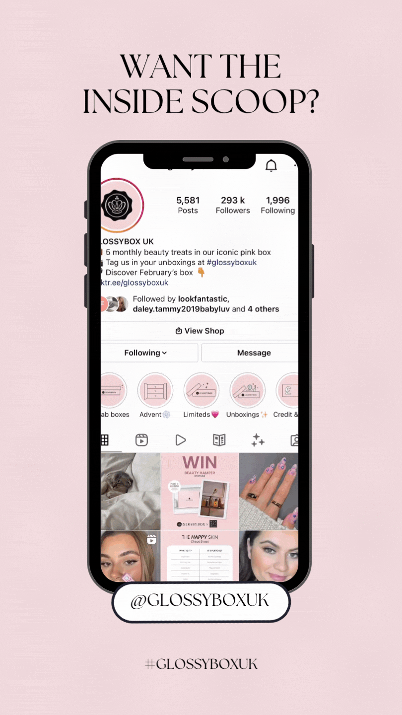 Phone Screen scrolling through GLOSSYBOX instagram. Text, Want the Inside Scoop