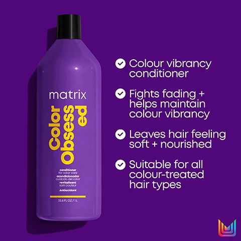 Image 1, colour vibrancy conditioner, fights fading and helps maintain colour vibrancy, leaves hair feeling soft and nourished, suitable for all colour treated hair types. Image 2, colour obsessed prolongs and extends your colour vobrancy. cleanse with colour preserving shampoo. nourish with colour preserving conditioner. Image 3, new look, same great formuka.