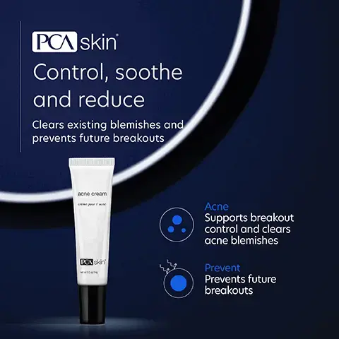 Image 1: control, soothe and reduce, clears existing blemishes and prevents future breakouts. Acne supports breakout control and clears acne blemishes and prevents future breakouts. Image 2: We've put our best into helping you feel your best, benzoyl peroxide eliminates existing acne lesions and prevents future breakouts, lactic acid moisturises the skin and tea treee leaf oil promotes a clear complexion. Image 3: Differences you see before and after 3 months model shot. Image 4: Complete your regimen: BPO 5% cleanser eliminates and prevents future acne breakouts, acne cream that clears existing blemishes and prevents future breakouts, clearskin that calms and soothes normal to oily breakout prone and sensitive skin. Weightless protection broad spectrum lightweight protection broad spectrum lightweight SPF 45 protection prevents and protects from free radical damage. Image 5: 5 star customer rating from a verified customer: i use this as a spot treatment when i have breakouts and it helps them disappear by the next day or two. Image 6, C Skincare trusted by experts • PCA SKIN performs extensive product testing and all finished products are tested with patients in medical practices • All SPF products are recommended by the Skin Cancer Foundation • We do not perform or condone animal testing • Our products are free of: - Synthetic dyes and fragrances - Mineral oil - Lanolin - Phthalates -Parabens Ski