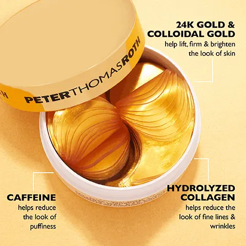 Image 1, PETERTHOMASROTH 24K GOLD & COLLOIDAL GOLD help lift, firm & brighten the look of skinH CAFFEINE helps reduce the look of puffiness DE GEL HYDRATANT PE HYDROLYZED COLLAGEN helps reduce the look of fine lines & wrinkles. Image 2, CAN BE APPLIED TWO WAYS Target Under-Eye Puffiness & Wrinkles Target Crow's Feet. Image 3, DE-TOXTM FIRM BRIGHTEN LIFT HYDRATE