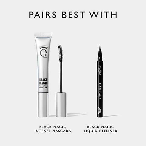 Image features a tube of mascara and a liquid eyeliner pencil, with text above stating Pairs Best With, and below identifying the products as Black Magic Intense Mascara and Black Magic Liquid Eyeliner.