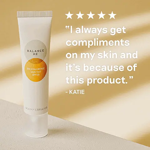 5 stars- I always get compliments on my skin and it's because of this product- Katie. Plumps, protects, brightens, refines.