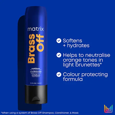 image 1, matrix Brass Off conditioner for nourishment ocondicionador para nutrición revitalisont nourrissant 101FL OZ/500ml Softens + hydrates ✔ Helps to neutralise orange tones in light brunettes* Colour protecting formula "When using a system of Brass Off Shampoo, Conditioner, & Mask Image 2, Brass Off Starts to neutralise brassy undertones from 1st wash* Cleanse Brass matrix 2 Off € Before After Nourish Tone matrix Brass Off matrix Brass Off Blue Shampoo Hydrating Conditioner *Using a system of Brass Off shampoo, conditioner, and mask Neutralising Mask Image 5, matrix total results Brass Off ↑ 103 FL OZ/300m New Look! Same Great Formula matrix Brass Off conditioner fornou condicionador para nutricion revitalisont nourrissant 10 FL OZ/300m