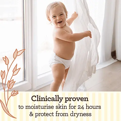 Image 1; Clinically proven to moisturise skin for 24 hours and protect from dryness. Image 2: with soothing prebiotic oatmeal. Image 3: For daily use on normal and sensitive skin. Suitable for newborns. Image 4: For healthy looing akin from 1st use AVEENO Baby dailt care range