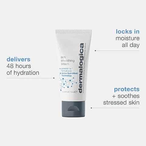 delivers 48 hours of hydration. locks in moisture all day. protects and soothes stressed skin.