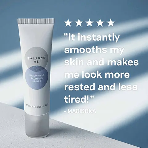 5 stars- it instantly smooths my skin and makes me look more rested and less tired!- Marishka. Refines, smooths, deeply hydrates, perfects.