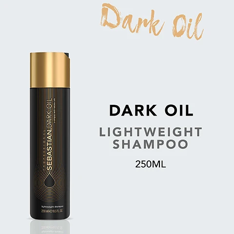 Image 2 - A black shampoo bottle with a gold cap labeled Sebastian Dark Oil featuring the text Dark Oil Lightweight Shampoo 250ML.
              Image 3 - Image of a black shampoo bottle with a gold cap and the text: cleanses & leaves the hair shiny, lightweight, 3x smoother* hair; 250 ml size indicated on the label.
              Image 5 - Image shows a step-by-step guide titled HOW TO USE with three instructions: MASSAGE THE SHAMPOO INTO WET HAIR, RINSE THOROUGHLY, and REPEAT IF NECESSARY, accompanied by simple icons representing each step.
              Image 7 - Image shows several dark brown jojoba seeds resting on green leaves with droplets of oil around them, and the text reads Jojoba & Argan Oil.