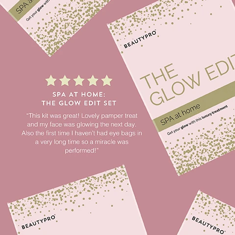 Image 1 - An image featuring the BeautyPro The Glow Edit Set package, displayed with a five-star rating, includes the text SPA AT HOME: THE GLOW EDIT SET and a customer review stating that the kit provided a lovely pamper treatment, leaving the users face glowing and without eye bags.
              Image 2 - Image shows a product packaging for The Glow Edit Set by BeautyPro with five gold stars rating and a testimonial about enjoying a spa at home during winter weather. Visible text includes: SPA AT HOME: THE GLOW EDIT SET A spa in your own home, in this horrid winter weather when I dont want to leave the house this is the ultimate treat and the closest you will get to a spa at home- truly treatful
              Image 3 - Image shows three facial mask packaging, including a black Detoxifying Mask labeled self foaming and cleansing, a gold Hyaluronic Acid Mask labeled nourish and condition skin, and a blue Eye Therapy Mask labeled answer to tired, puffy eyes.