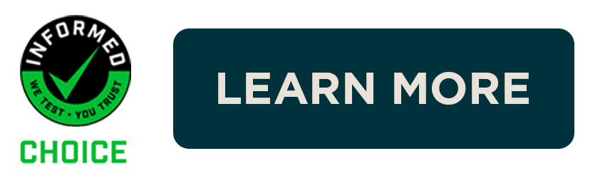 Image shows a circular Informed Choice logo with a green check mark, the text INFORMED at the top, WE TEST YOU TRUST around the bottom, and CHOICE below it, next to a dark blue button that says LEARN MORE.